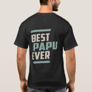 Camiseta Melhor Papu Nunca