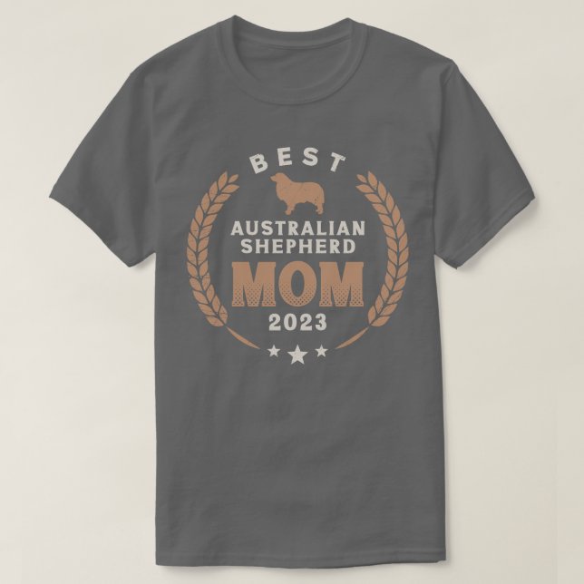 Camiseta Melhor Pastor Australiano Mãe 2023 (Frente do Design)