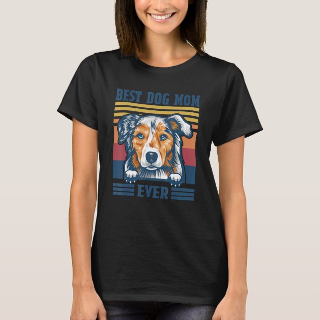 Camiseta Melhor Pastora Australiana Mãe de Cachorro Mãe (Frente)