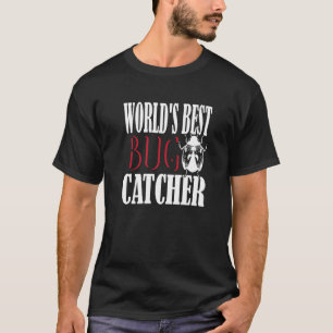 Camiseta Melhor Pegador de Insetos do Mundo  Insetos  Ciênc