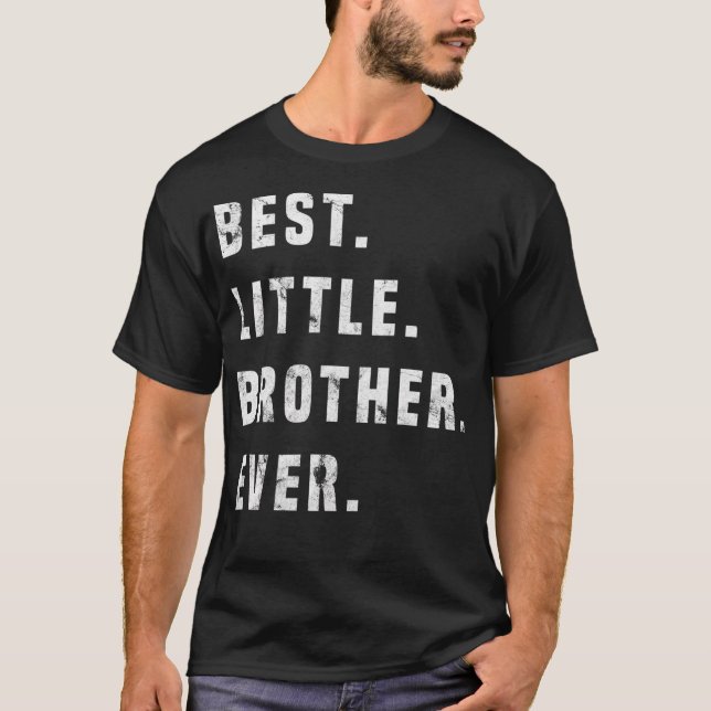 Camiseta Melhor Pequeno Irmão Para Alguma Ideia (Frente)