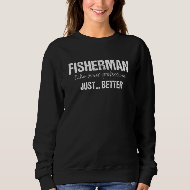 Camiseta Melhor Pescador Como Outras Profissões (Frente)