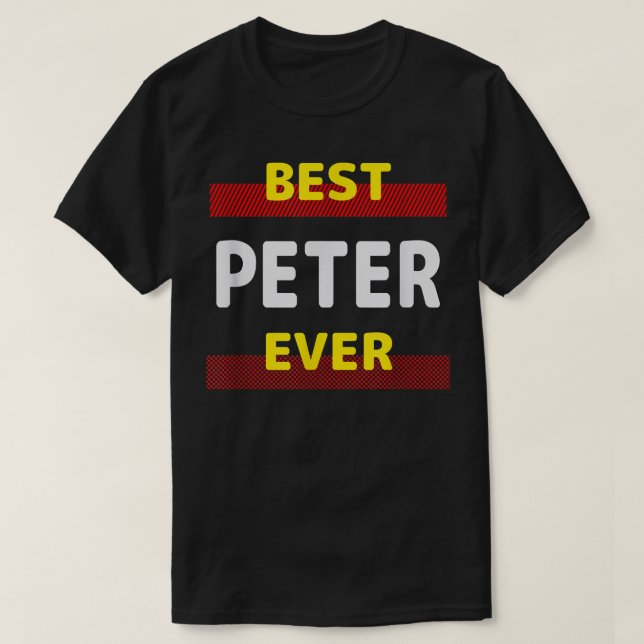 Camiseta Melhor Peter Alguma Vez Amigos Nome Pessoa de Apel (Frente do Design)