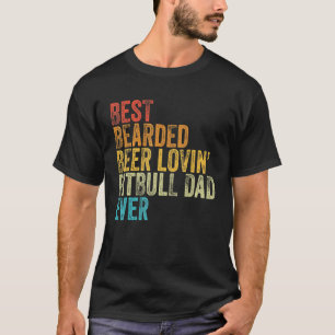 Camiseta Melhor Pitbull Barbudo Pai de Estimação Cachorro A