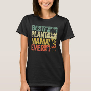 Camiseta Melhor Planta Mamã Ever Garden Landscaper Mãe Gard