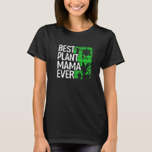 Camiseta Melhor Planta Mamã Ever Garden Landscaper Mãe Gard