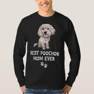 Camiseta Melhor Poochon Mãe De Sempre Para Bichon Cross Poo