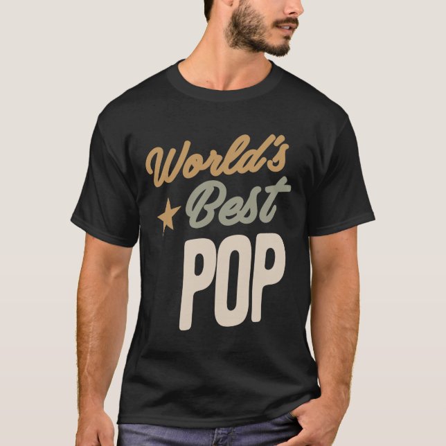 Camiseta Melhor Pop do Mundo - Presentes Padre e Avô (Frente)