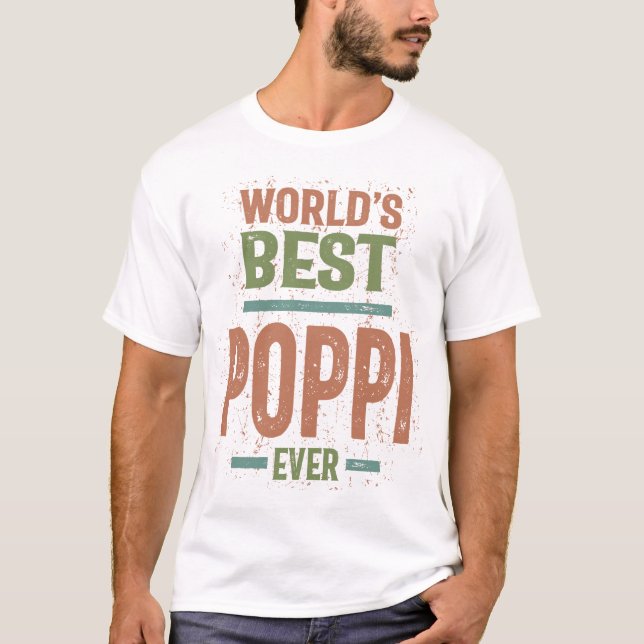 Camiseta Melhor Poppi do Mundo do Mundo | Pai e vovô (Frente)