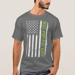 Camiseta Melhor Poppop Ever American Flag 4 De Julho Pai