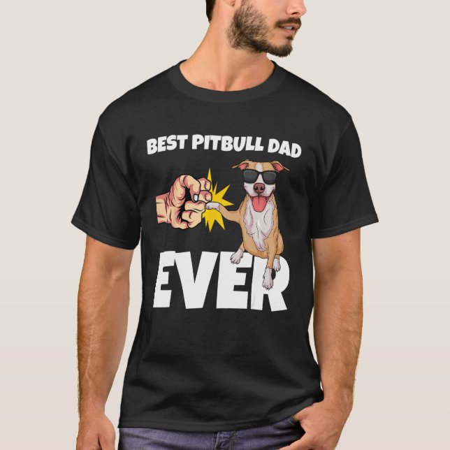 Camiseta Melhor Presente Divertido para Pai Pitbull Dono de (Frente)