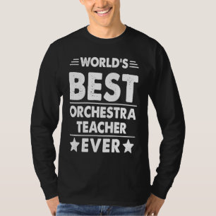 Camiseta Melhor Professor de Orquestra do Mundo Já