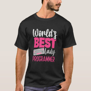 Camiseta Melhor Programadora De Mundiais Que A Ti Tech Gril