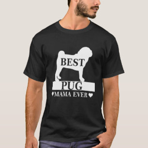 Camiseta Melhor Pug Mamãe Cachorro Mãe Dia de as mães Figur