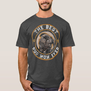 Camiseta Melhor Pug Mamãe Negra Pugs Proprietário Cachorr