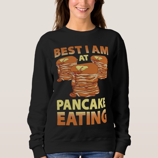 Camiseta Melhor que Estou em Comer Panqueca Panqueca Maker  (Frente)