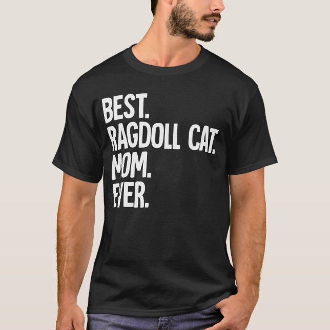 Camiseta Melhor Ragdoll Cat Mãe Nunca (Frente)
