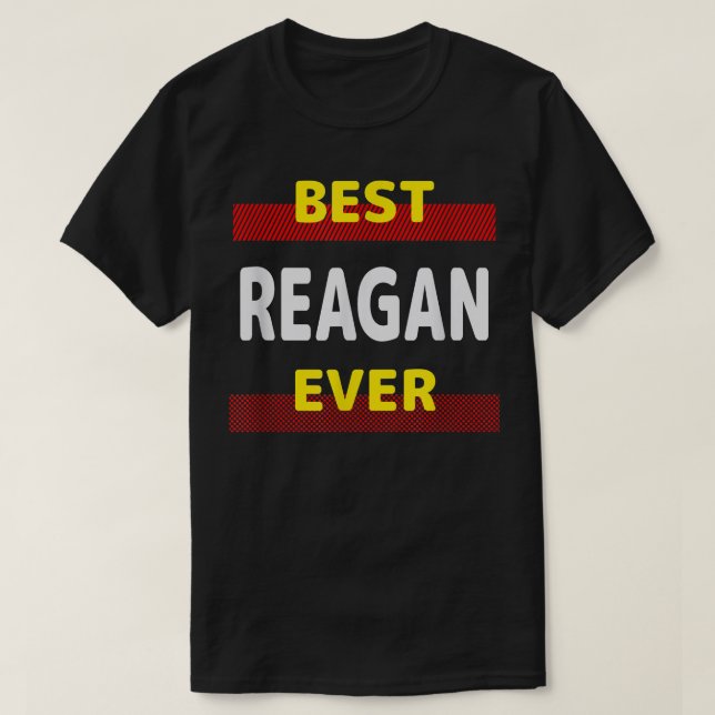 Camiseta Melhor Reagan Nunca Nomes Amigos de Buddy Apelido  (Frente do Design)