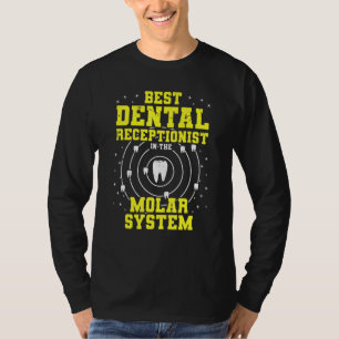 Camiseta Melhor Recepcionista Dental No Sistema Molar Den