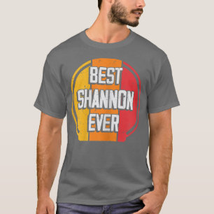 Camiseta Melhor Shannon EverEngraçado Nome Shannon 