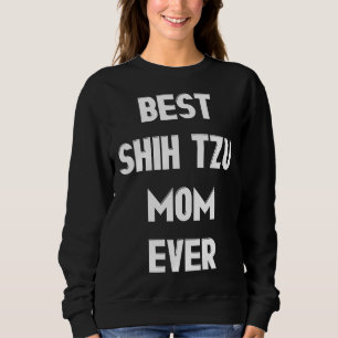 Camiseta Melhor Shih Tzu Mãe Nunca