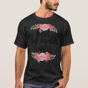Camiseta Melhor Surro Mama Substituta Mãe Gestacional Carri
