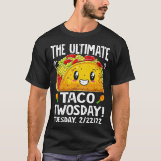 Camiseta Melhor Taco Terça-feira 22 de fevereiro de 2022 En