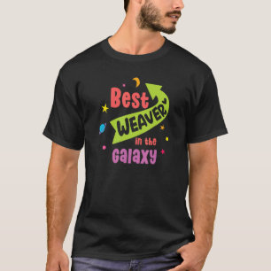 Camiseta Melhor Tecelão Da Galáxia Cute Shuttle De Tecelage