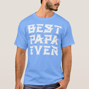 Camiseta Melhor Texto Chinês para Papa