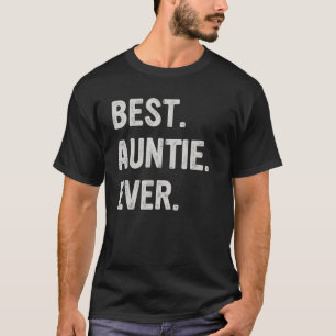 Camiseta Melhor Tia Da Família Ever