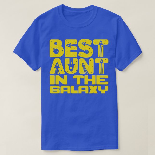 Camiseta Melhor Tia Da Galáxia (Frente do Design)