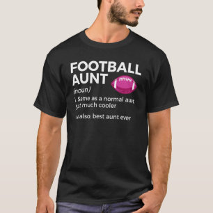 Camiseta Melhor Tia De Definição De Tia De Futebol Nunca