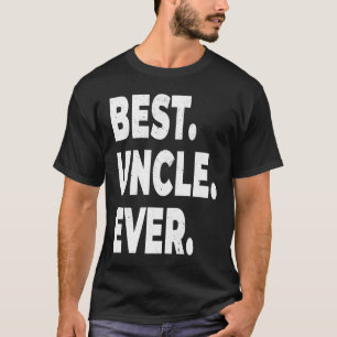 Camiseta Melhor Tio De Sempre Para Tio