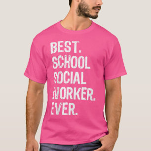Camiseta Melhor Trabalhador Social Escolar Que Engraçado Pr