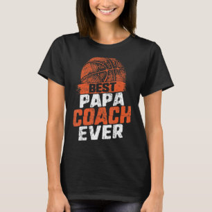 Camiseta Melhor treinador de basquetebol do Papa Dia de os
