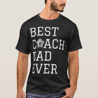 Camiseta Melhor Treinador de Futebol Pai de Todos os Tempos