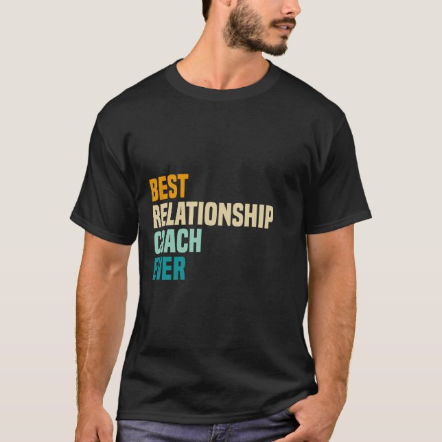Camiseta Melhor Treinador de Relações Nunca (Frente)