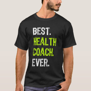 Camiseta Melhor Treinador De Saúde, Design De Presente Engr