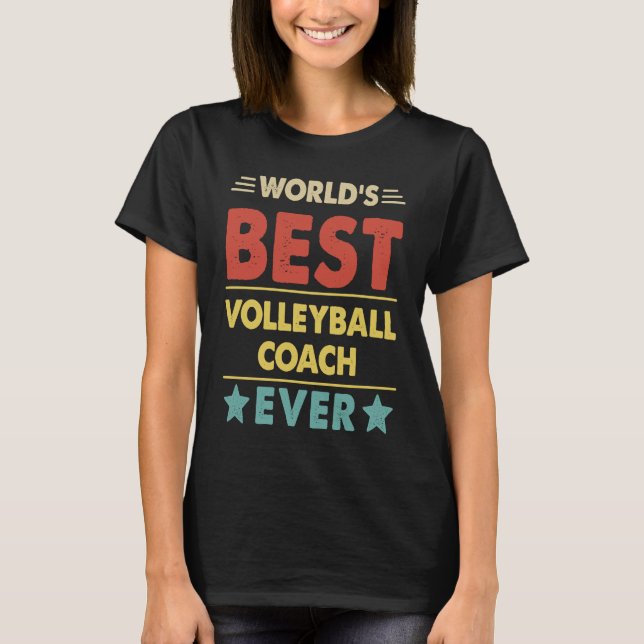 Camiseta Melhor Treinador de Voleibol do Mundo Nunca (Frente)