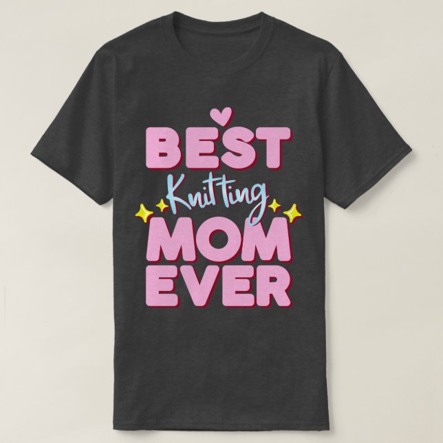Camiseta Melhor tricô Mãe De 607 (Frente do Design)