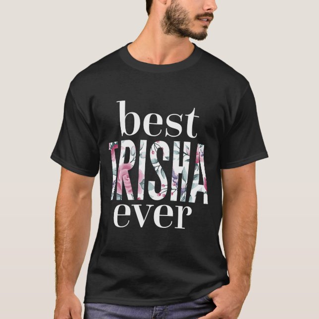 Camiseta Melhor Trisha Nome de Nunca Trisha (Frente)
