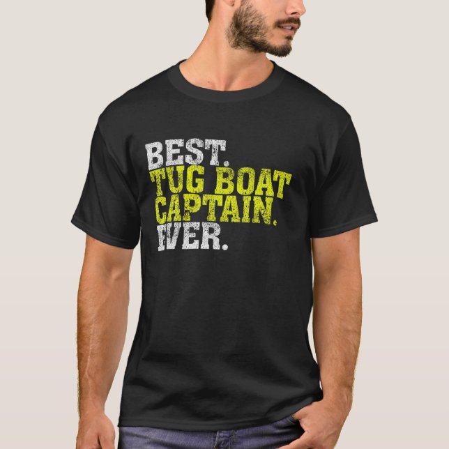 Camiseta Melhor Tug Boat Capitão Ever Tug Boat Shirt Teto (Frente)