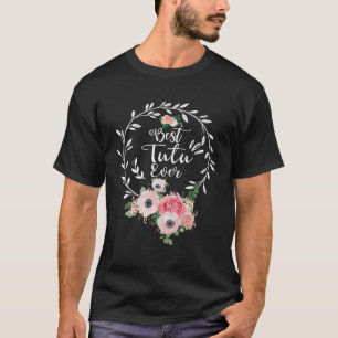 Camiseta Melhor Tutu Alguma Vez Mulheres Flores Vovó