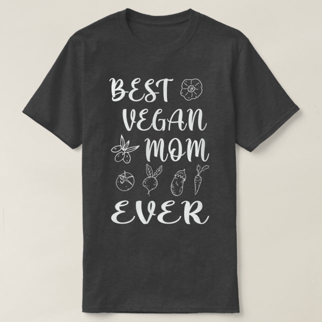 Camiseta Melhor vegante mãe de sempre (Frente do Design)