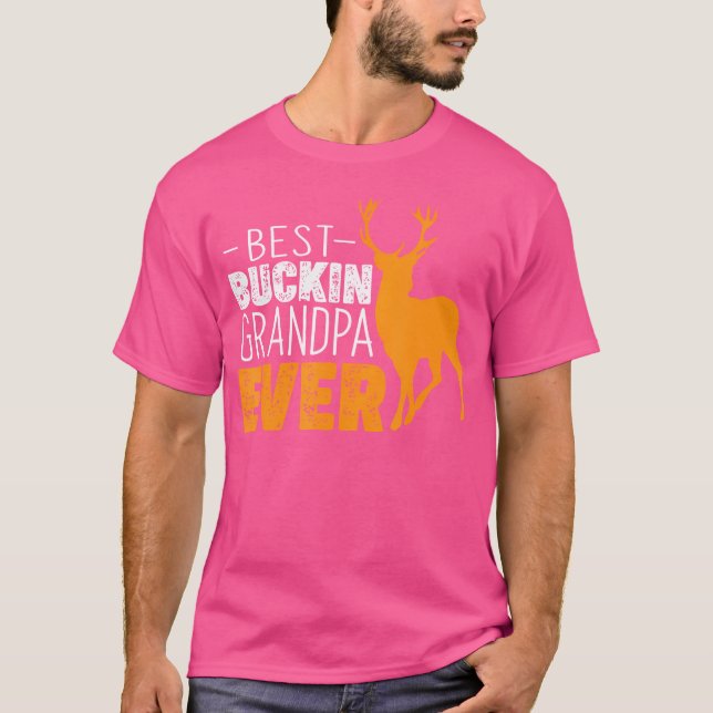 Camiseta Melhor Vovô Buckin Tão Engraçado Vovô Deer Huntin (Frente)