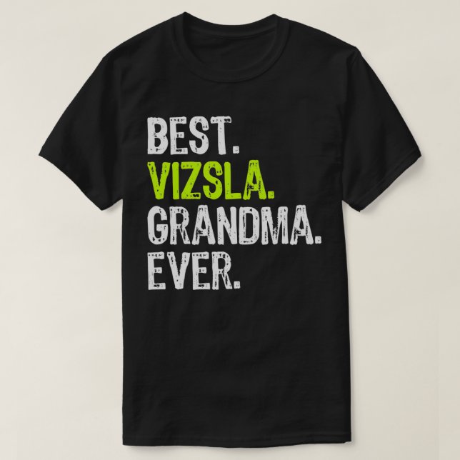 Camiseta Melhor Vovó Vizsla, Sobrevoada (Frente do Design)