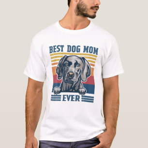 Camiseta Melhor Weimaraner Mãe Cachorro Engraçado Mãe da Mã