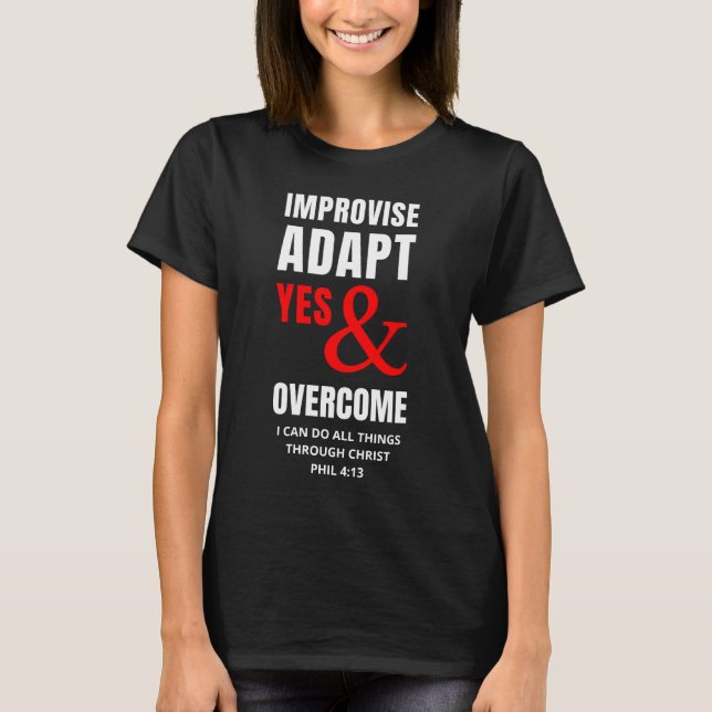 Camiseta MELHORAR A ADAPTAÇÃO SIM E ULTRAPASSAR O Christian (Frente)