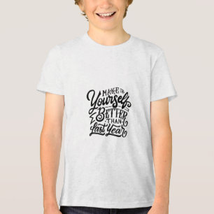 Camiseta melhore o seu eu do que no ano passado