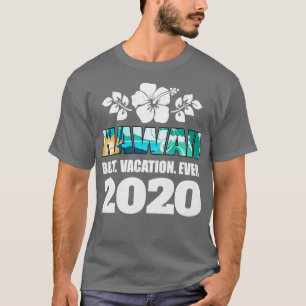 Camiseta Melhores Férias No Havaí Em 2020 Gift De Souvenir